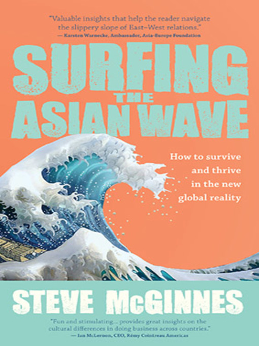 Title details for Surfing the Asian Wave by Steve McGinnes - Available